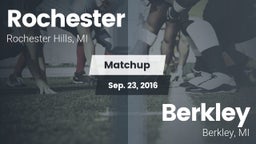 Matchup: Rochester vs. Berkley  2016
