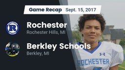 Recap: Rochester  vs. Berkley Schools 2017