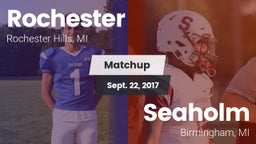 Matchup: Rochester High vs. Seaholm  2017