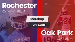 Matchup: Rochester High vs. Oak Park  2018