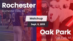 Matchup: Rochester High vs. Oak Park  2019