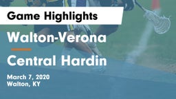 Walton-Verona  vs Central Hardin Game Highlights - March 7, 2020