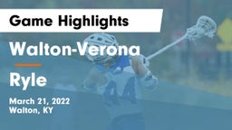 Walton-Verona  vs Ryle Game Highlights - March 21, 2022