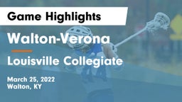Walton-Verona  vs Louisville Collegiate Game Highlights - March 25, 2022