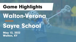 Walton-Verona  vs Sayre School Game Highlights - May 13, 2022