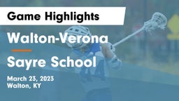 Walton-Verona  vs Sayre School Game Highlights - March 23, 2023