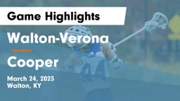 Walton-Verona  vs Cooper  Game Highlights - March 24, 2023