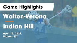 Walton-Verona  vs Indian Hill  Game Highlights - April 15, 2023