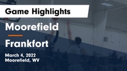 Moorefield  vs Frankfort  Game Highlights - March 4, 2022