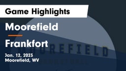 Moorefield  vs Frankfort  Game Highlights - Jan. 12, 2023