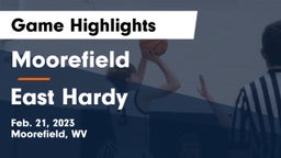Moorefield  vs East Hardy  Game Highlights - Feb. 21, 2023