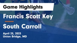 Francis Scott Key  vs South Carroll  Game Highlights - April 25, 2023