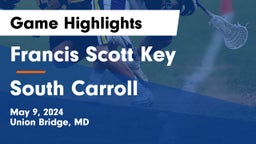Francis Scott Key  vs South Carroll  Game Highlights - May 9, 2024