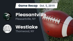 Recap: Pleasantville  vs. Westlake  2019