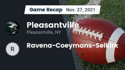 Recap: Pleasantville  vs. Ravena-Coeymans-Selkirk 2021