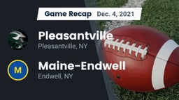 Recap: Pleasantville  vs. Maine-Endwell  2021