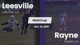 Matchup: Leesville vs. Rayne  2016