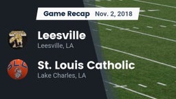 Recap: Leesville  vs. St. Louis Catholic  2018