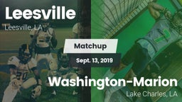 Matchup: Leesville vs. Washington-Marion  2019