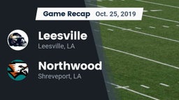Recap: Leesville  vs. Northwood  2019