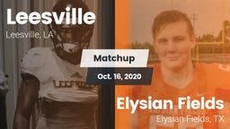 Matchup: Leesville vs. Elysian Fields  2020