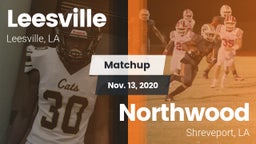 Matchup: Leesville vs. Northwood  2020