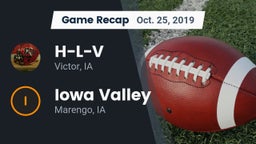 Recap: H-L-V  vs. Iowa Valley  2019