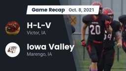 Recap: H-L-V  vs. Iowa Valley  2021