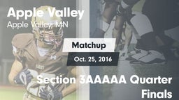 Matchup: Apple Valley vs. Section 3AAAAA Quarter Finals 2016