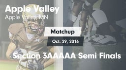 Matchup: Apple Valley vs. Section 3AAAAA Semi Finals 2016