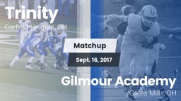 Matchup: Trinity vs. Gilmour Academy  2017