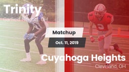 Matchup: Trinity vs. Cuyahoga Heights  2019
