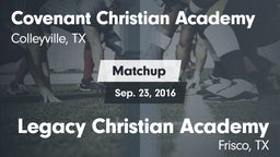 Matchup: Covenant Christian vs. Legacy Christian Academy  2016
