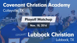 Matchup: Covenant Christian vs. Lubbock Christian  2016