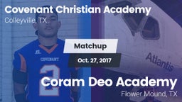 Matchup: Covenant Christian vs. Coram Deo Academy  2017