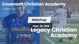 Matchup: Covenant Christian vs. Legacy Christian Academy  2018
