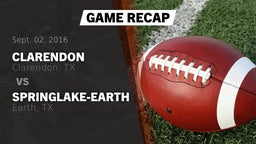 Recap: Clarendon  vs. Springlake-Earth  2016