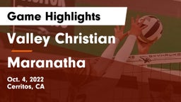 Valley Christian  vs Maranatha Game Highlights - Oct. 4, 2022