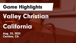 Valley Christian  vs California  Game Highlights - Aug. 22, 2023