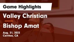 Valley Christian  vs Bishop Amat  Game Highlights - Aug. 31, 2023