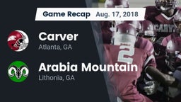 Recap: Carver  vs. Arabia Mountain  2018