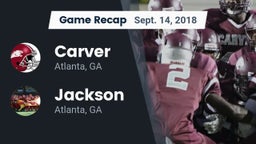 Recap: Carver  vs. Jackson  2018