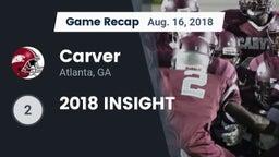 Recap: Carver  vs. 2018 INSIGHT 2018