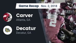 Recap: Carver  vs. Decatur  2018