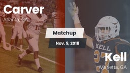 Matchup: Carver  vs. Kell  2018