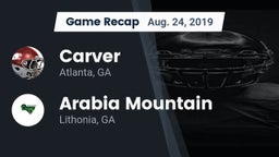 Recap: Carver  vs. Arabia Mountain  2019