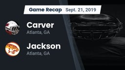 Recap: Carver  vs. Jackson  2019