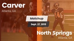 Matchup: Carver  vs. North Springs  2019