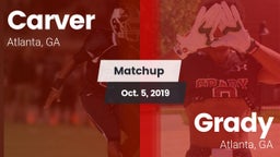 Matchup: Carver  vs. Grady  2019