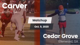 Matchup: Carver  vs. Cedar Grove  2020